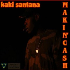 Kaki Santana - Makin' cash (Hard drill remix by monsky)