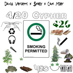 4/20 Cypher (Feat. $melly & Cam Miller)