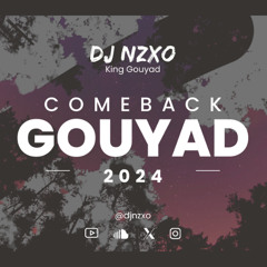 Comeback Gouyad | Konpa Mix (2024)