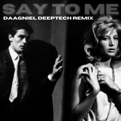 WHTKD - Say To Me (Daagniel Deeptech Remix)
