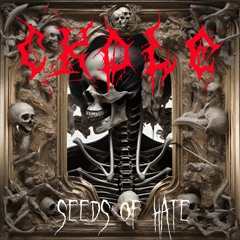 CKOLE - Seeds Of Hate