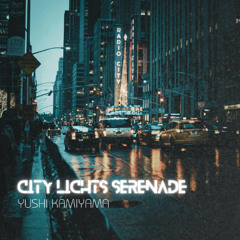 City Lights Serenade
