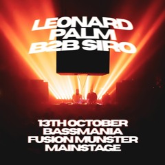 LEONARD PALM b2b SIRO @ FUSION MÜNSTER | MAINFLOOR | RANDALE SET [13.10.23]