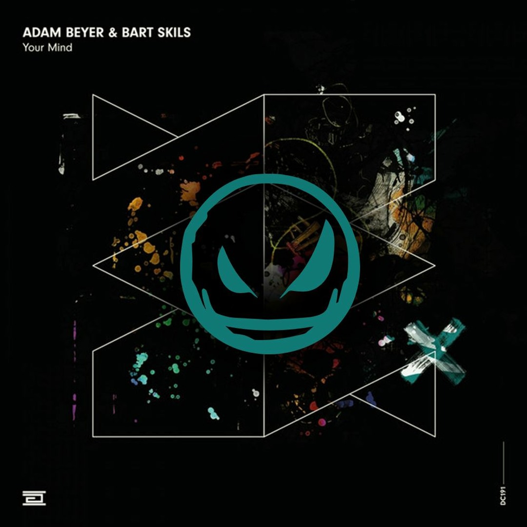 Stream Adam Beyer & Bart Skils - Your Mind (Junkie Kid Edit) by