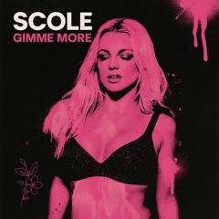 GIMME MORE [FREE DOWNLOAD]