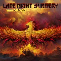 The Late Surgery #65 SAGIS Part 2