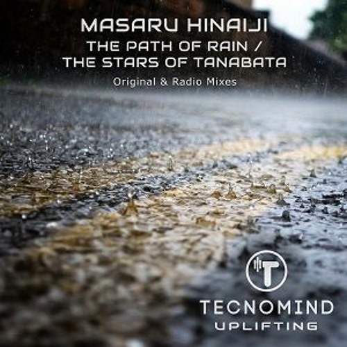 Masaru Hinaiji - The Path of Rain (Original Mix)