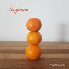 Alamaison - Fruit Sessions - Tangerine
