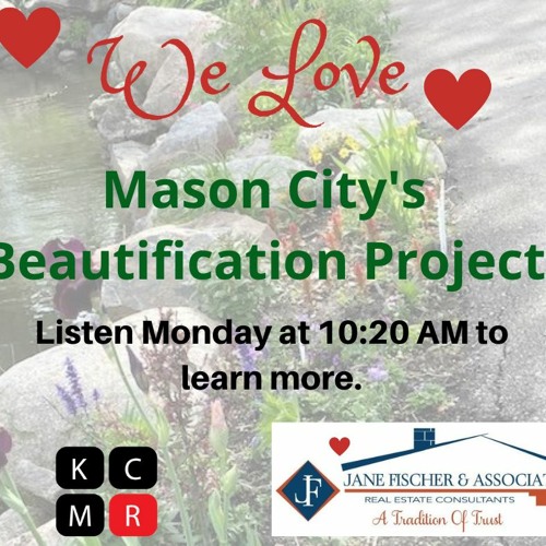 Mason City Beautification Program, August 3 - 9, 2020