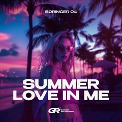 BORINGER 04 - Summer Love In Me