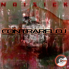 NoisicK - CONTRARELOJ