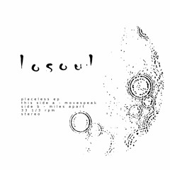 Losoul - Miles Apart (prelisten)