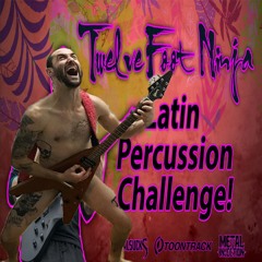 Hear They Come (Twelve Foot Ninja VOCAL Track)