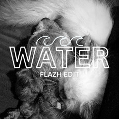 TYLA - WATER (AZH & FLSHÃ JERSEY EDiT) (PITCHED DOWN DUE TO COPYRIGHT) // BUY = FREE DOWNLOAD !!!