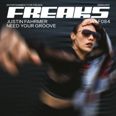 Justin Fahrmer - Need Your Groove (Original Mix)