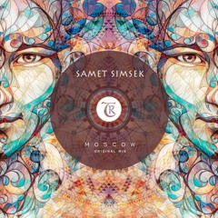 Samet Simsek - Moscow [Tibetania Records]