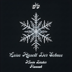 Leise Rieselt Der Schnee (Hardstyle) (feat. HANNAH)