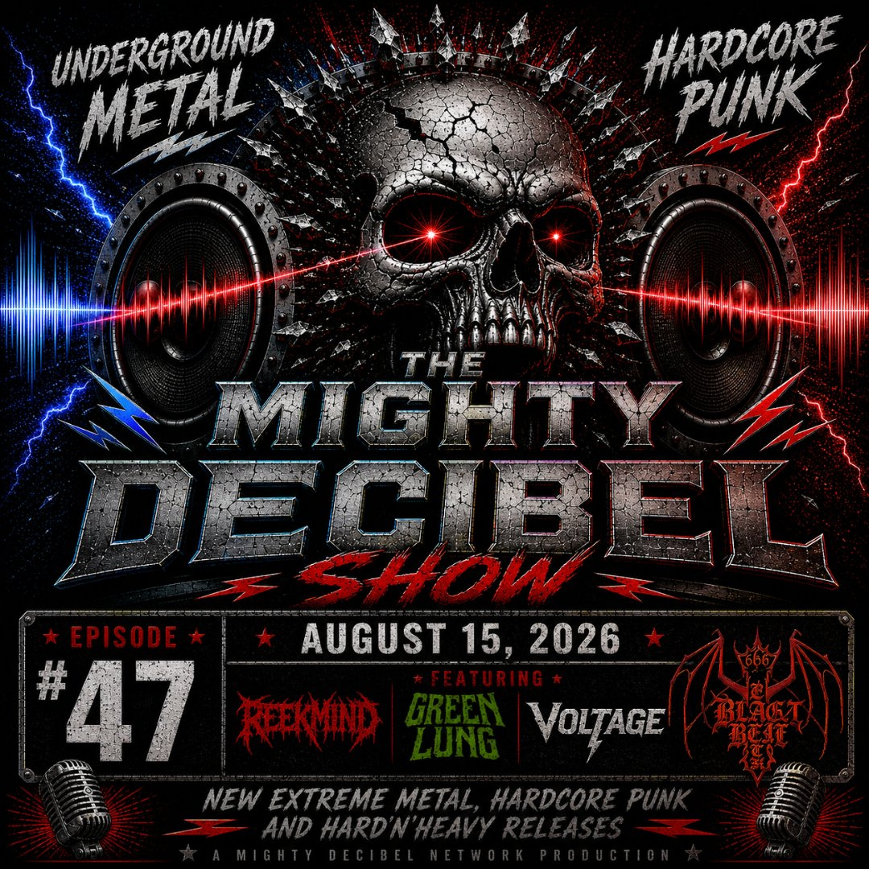 THE MIGHTY DECIBEL SHOW - August 15, 2026 episode artwork