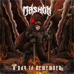 Mashok - A Day To Remember