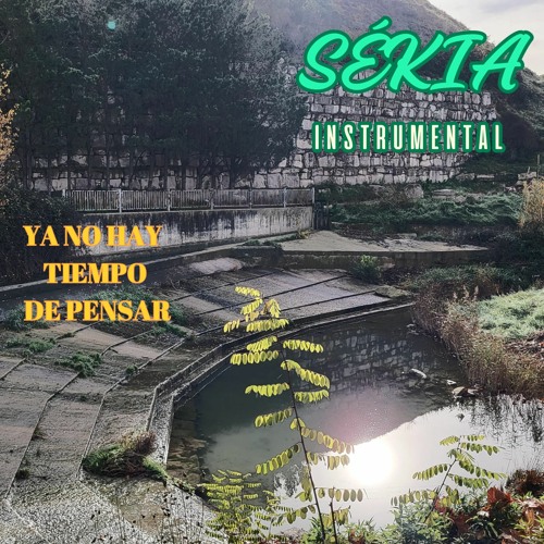Ya No Hay Tiempo De Pensar