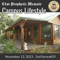 61st Prophetic Memoir CAMPUS LIFESTYLE 2nd - Series29