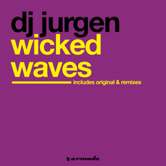 Wicked Waves (T4l Remix)