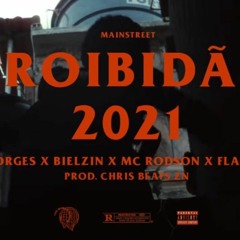 Proibidão "2021" - Borges | Bielzin | MC Rodson | Flacko (prod. Chris Beats Zn)