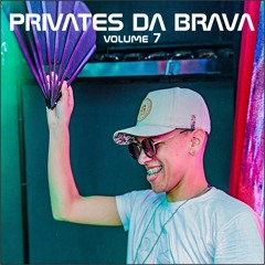 PRIVATES da BRAVA volume 7