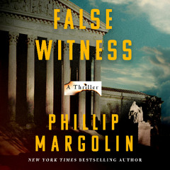 False Witness by Phillip Margolin, audiobook excerpt