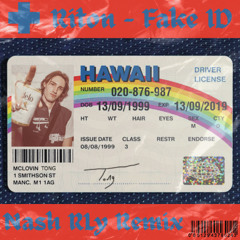 Fake ID (Nash Rly Remix)