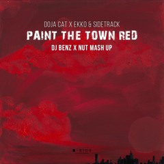 Doja Cat X Ekko & Sidetrack - Paint The Town Red (DJ Benz & Nut DNB Mash Up) CLICK BUY FOR FREE