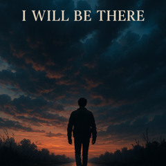 Will Riff - I'll Be There