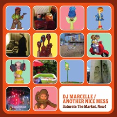 DJ Marcelle - Everything Not Yet (from the 12" 'Saturate The Market, Now!') - Out Now!