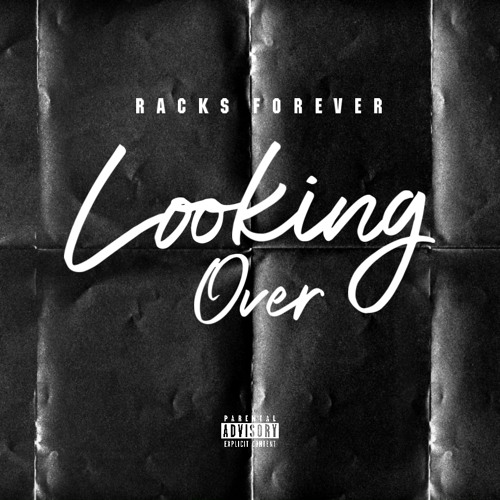 Racksforever - Looking Over