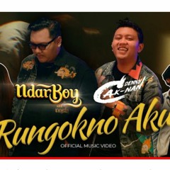 Ndarboy Genk Ft. Denny Caknan - Rungokno Aku (Official Music Video).mp3