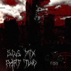 S.O.G. MIX VOL. 2
