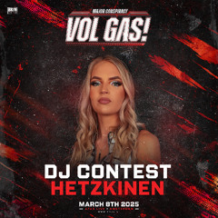 Major Conspiracy - Vol Gas! DJ Contest - HETZKINEN