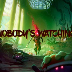 TAM - Nobody's Watching