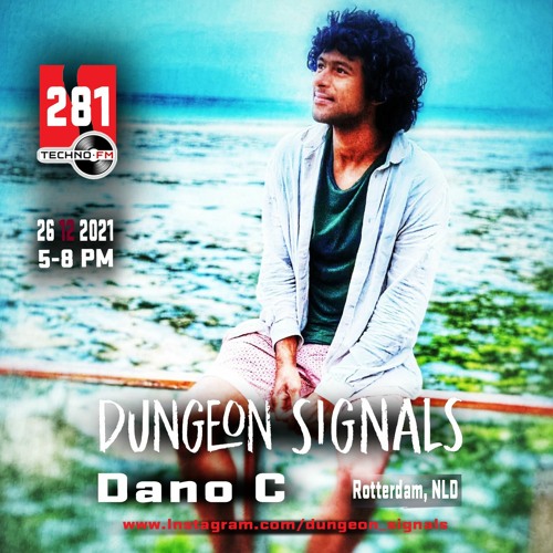 Dungeon Signals Podcast 281 - Dano C