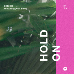 Hold On (feat. Josh Barry)