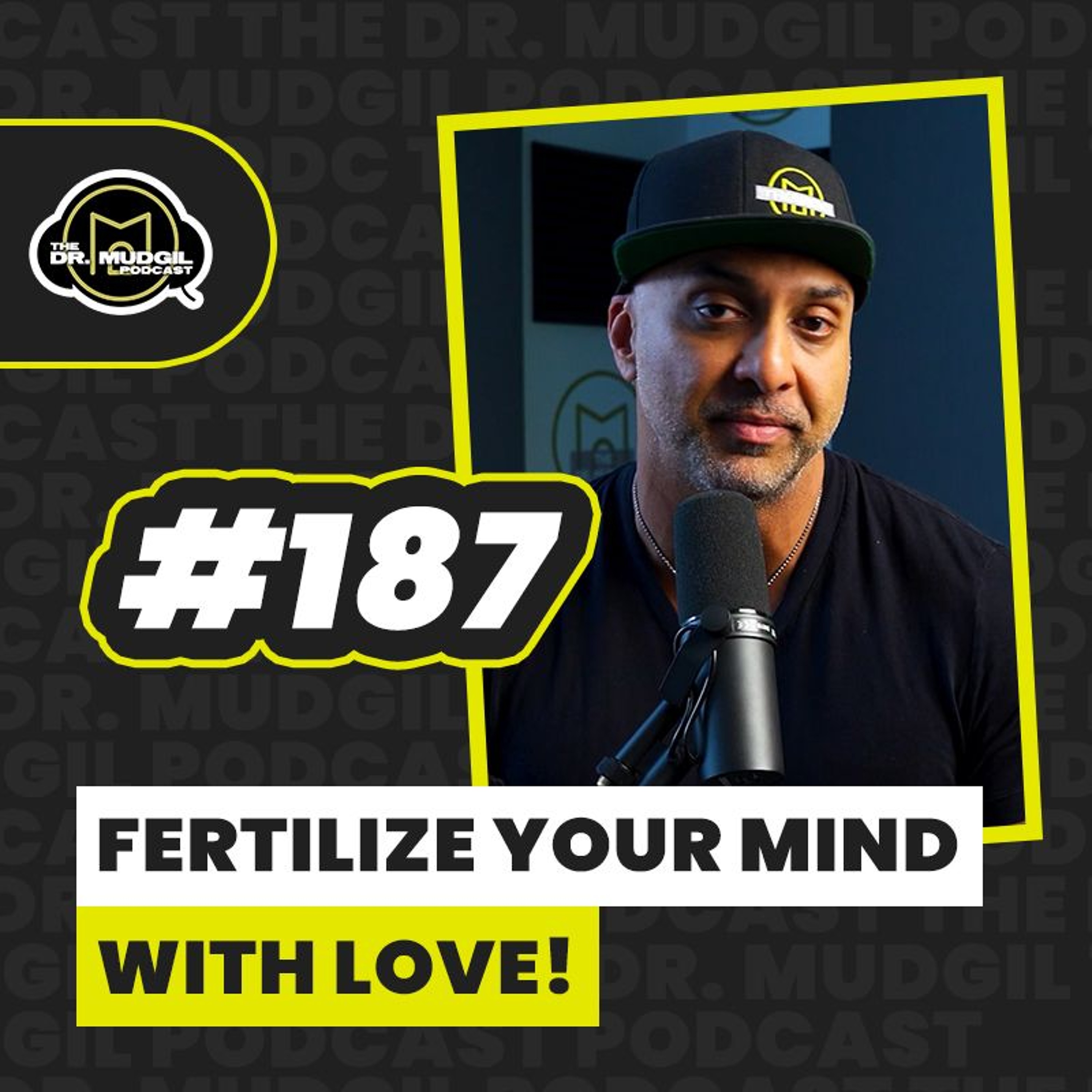 The Dr. Mudgil Podcast