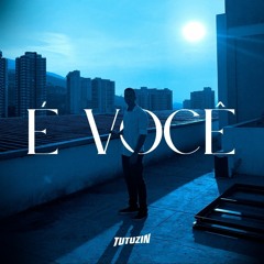 É VOCÊ | Prod. Hobb