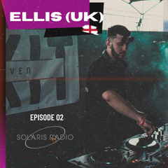 Solaris Radio - Episode 02 - Ellis