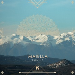 Laroz - Maiella