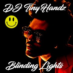 The Weeknd - Blinding Lights (DJ TinyHandz Remix) *OUT NOW ON RIDONKULOUS RECORDS*