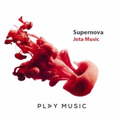 Supernova (Original Mix) - Jota Music