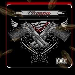 (Nae10x) ft (bb031) -Choppa