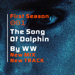 THE SONG OF DOLPHIN