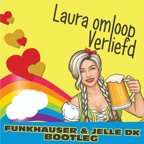 Laura Omloop - Zo Verliefd (Funkhauser & Jelle DK Bootleg)