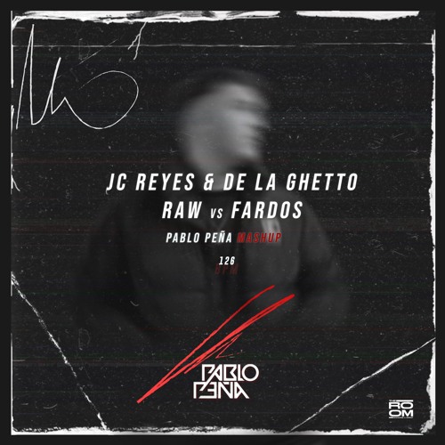 pumpyoursound.com | JC Reyes - RAW vs FARDOS (Pablo Peña Mashup)
